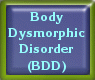 body dysmorphic disorder bright button
